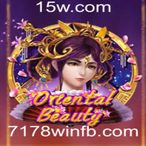 Descubra o Fascinante Mundo de OrientalBeauty com 7178win